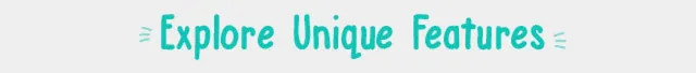 Explore Unique Feature