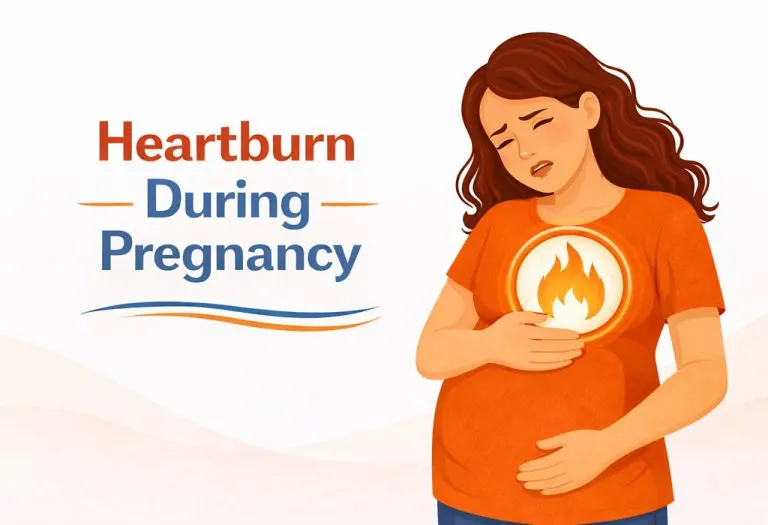 Heartburn in Pregnancy - Causes, Symptoms, & Easy Home Remedies for Relief