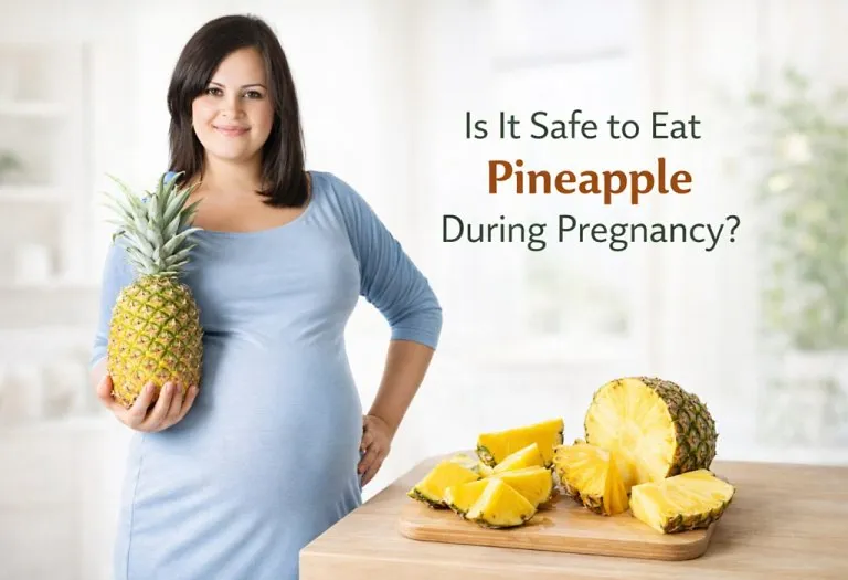 Pineapple in Pregnancy: Safety, Benefits, and Risks