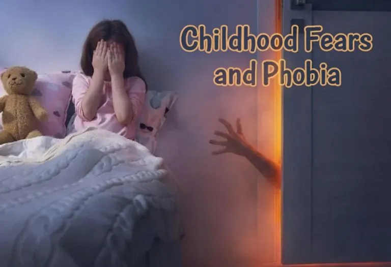 Childhood Fears & Phobias: Effective Ways Parents Can Help