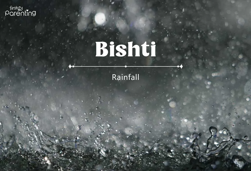 Bishti - Indian Girl Names