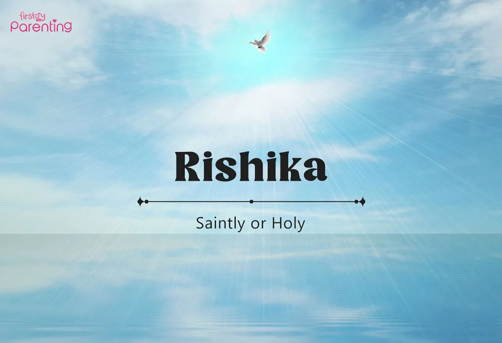 Rishika - Indian Girl Names