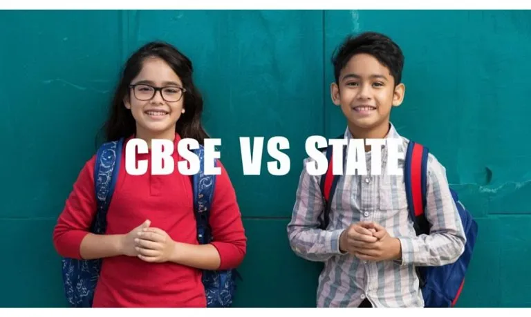 CBSE vs State Board - Which Is the Better Option for Your Child?