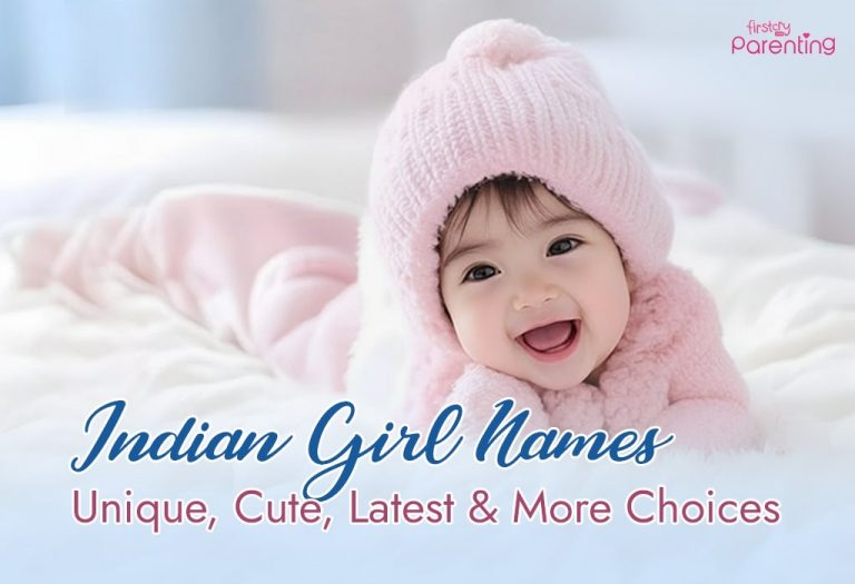 240+ Indian Girl Names : Unique, Cute, Latest & More Choices