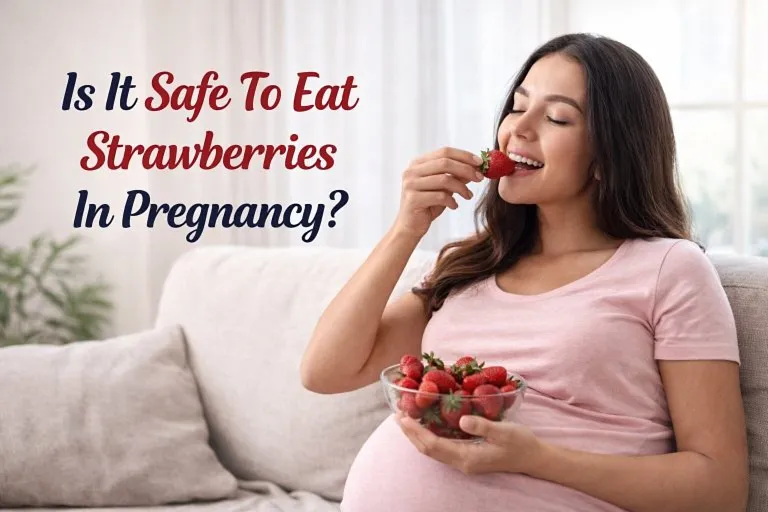 Strawberries in Pregnancy - Causes, Benefits and Recipes