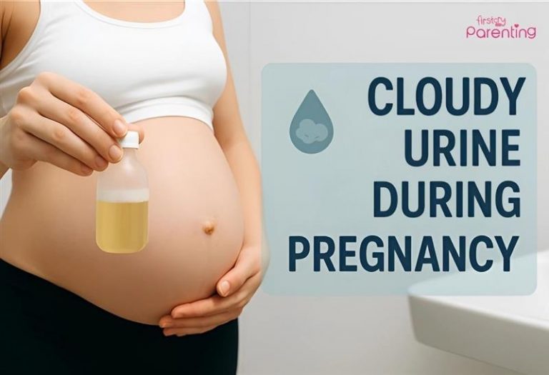 Cloudy Urine During Pregnancy – Causes & What Does It Mean