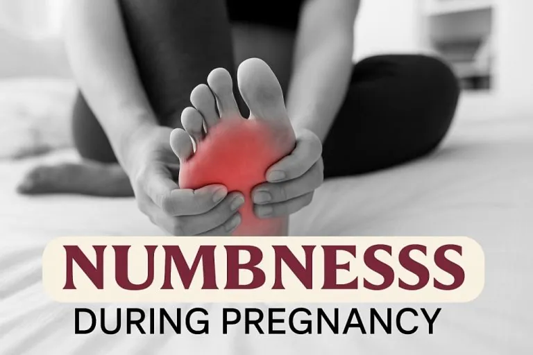 Tingling/Numbness During Pregnancy: Reasons & Tips to Cure