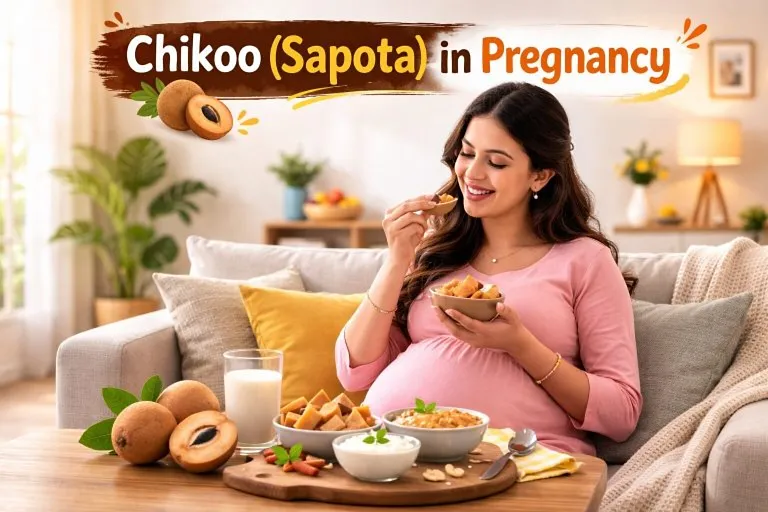Chikoo (Sapota) in Pregnancy: Benefits & Risks