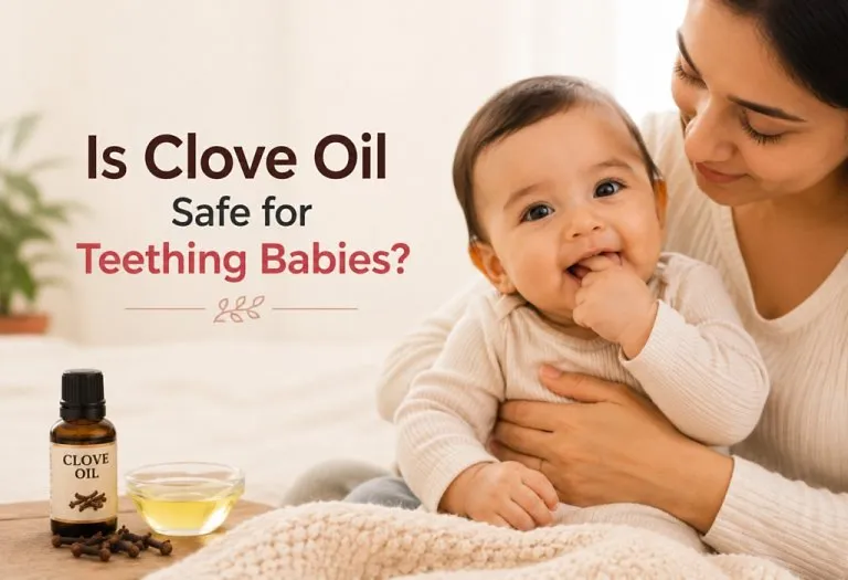 Using Clove Oil to Relieve Teething Pain in Babies - Is It Safe?
