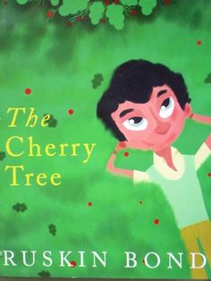 The Cherry Tree by Ruskin Bond
