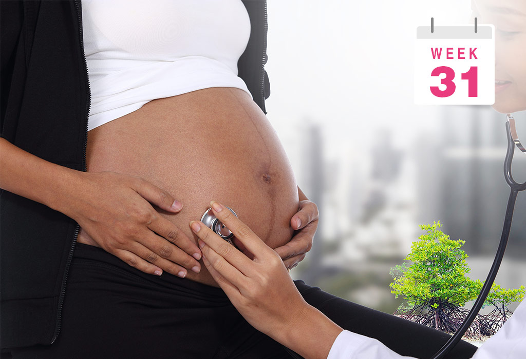 गर्भधारणा: ३१वा आठवडा