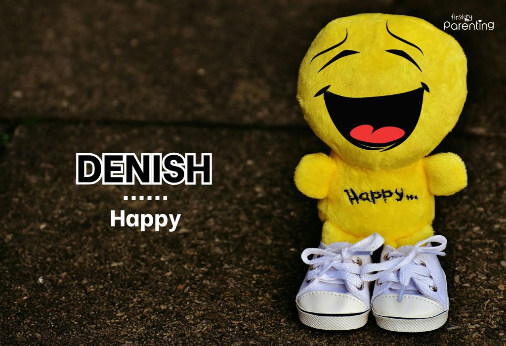Denish - Indian Baby Names Meaning Happiness