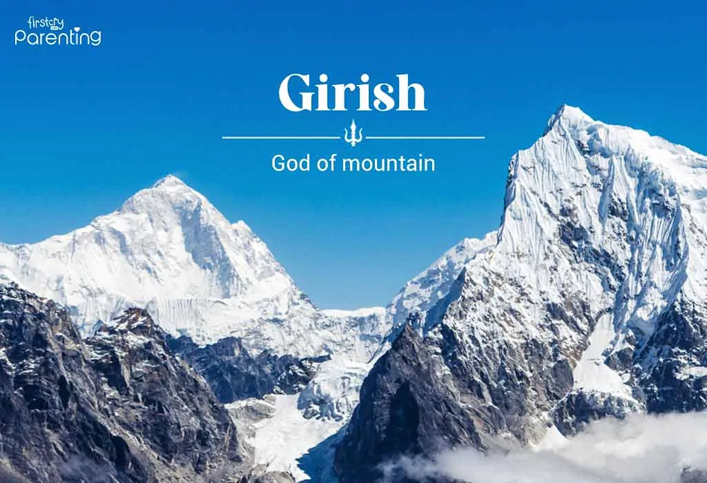 Girish - Lord Shiva Names For Baby Boy With Their Meanings