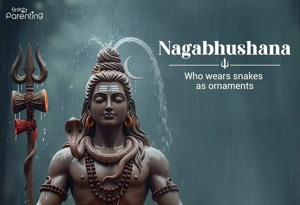 Nagabhushana - Lord Shiva Names For Baby Boy With Their Meanings