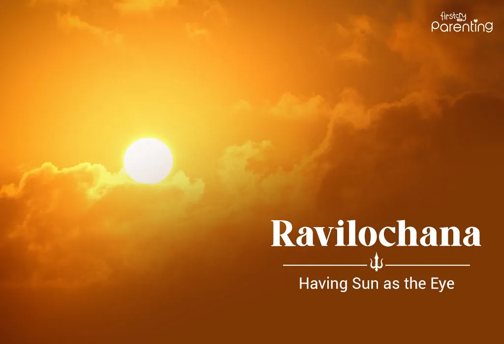 Ravilochana - Lord Shiva Names For Baby Boy With Their Meanings