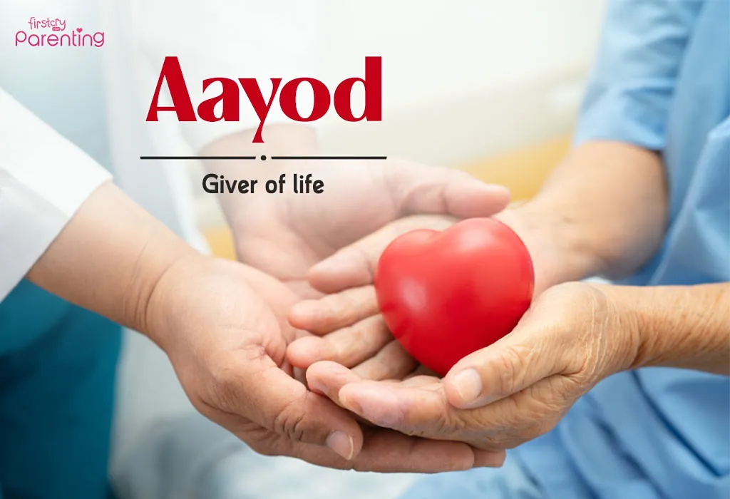 Ayod - Indian Baby Boy Names With Meanings