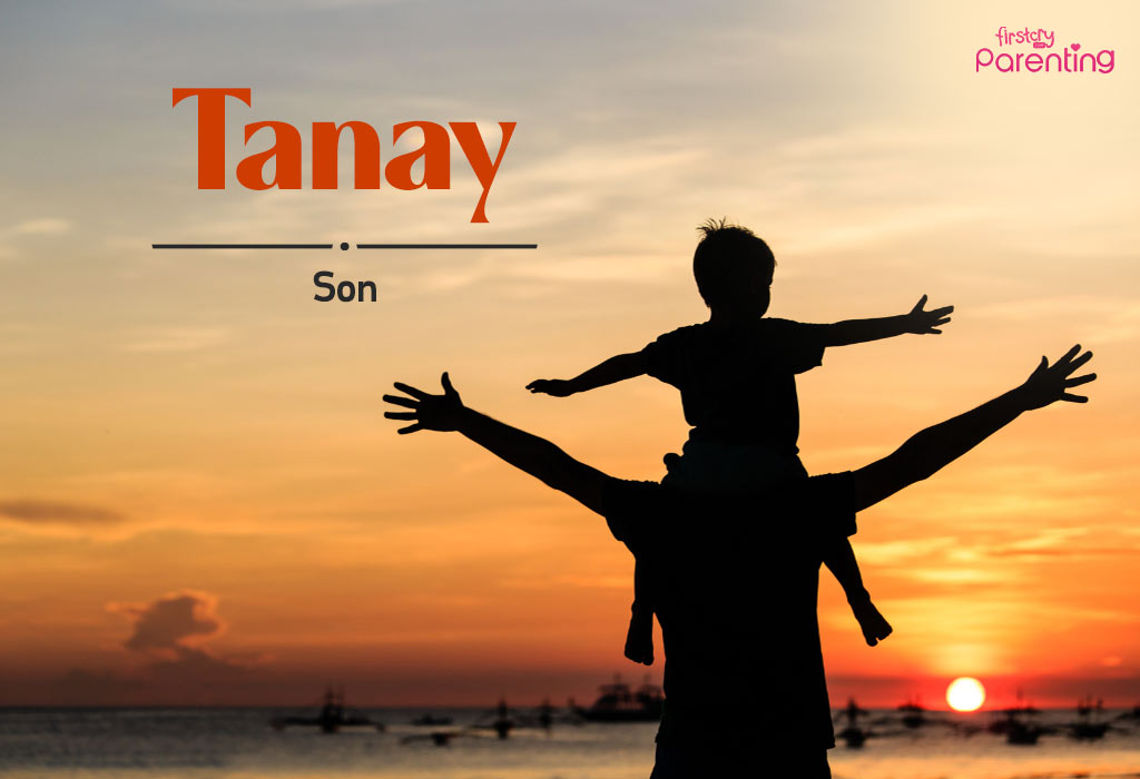 Tnay - Indian Baby Boy Names With Meanings