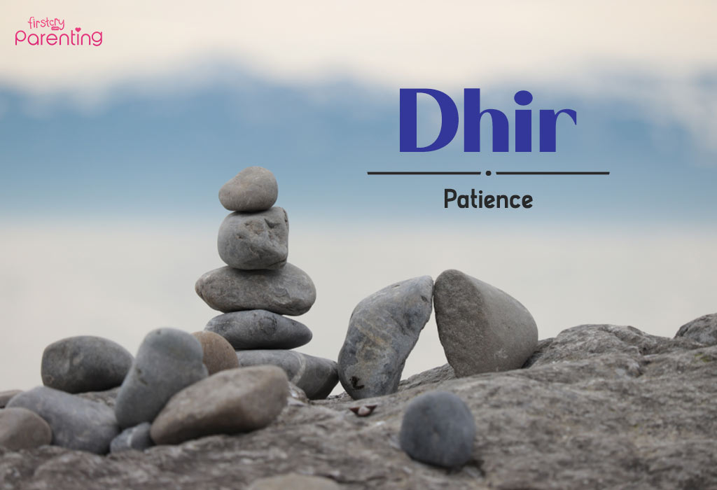 Dhir- Indian Baby Boy Names With Meanings
