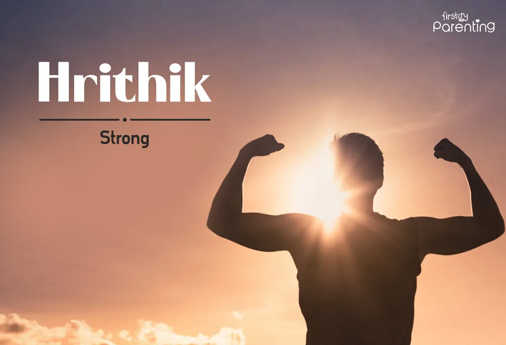 Hrithik - Indian Baby Boy Names With Meanings