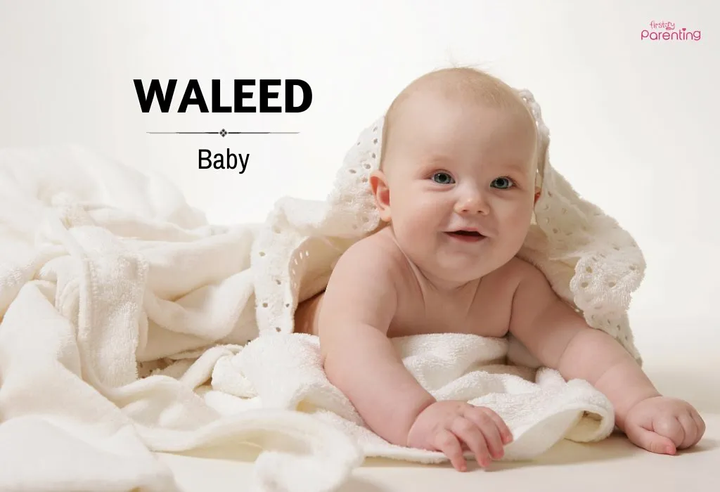 Waleed - Sahaba Names For Baby Boy