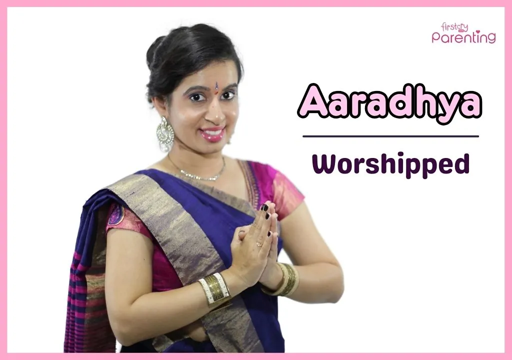 Aaradhya - Indian Spiritual Names For Girls