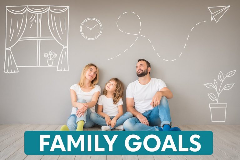 30+ Family Goals to Practice With Examples