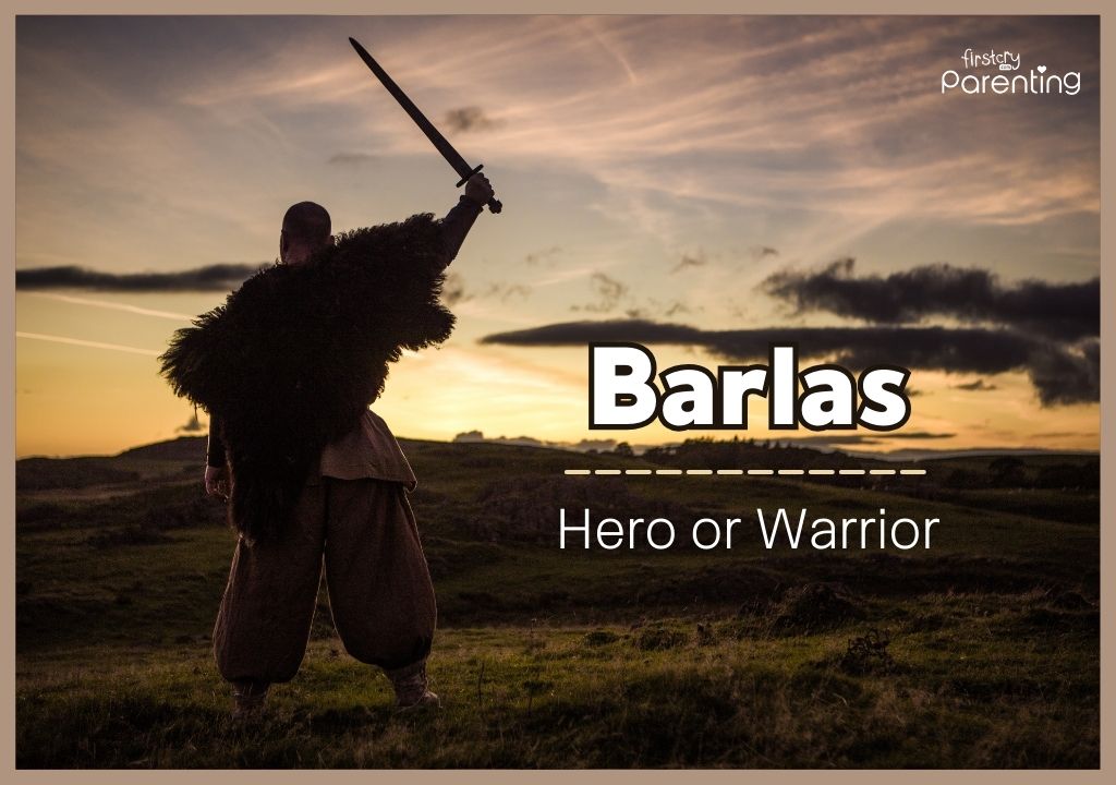 Barlas - Strong and Powerful Boy Names