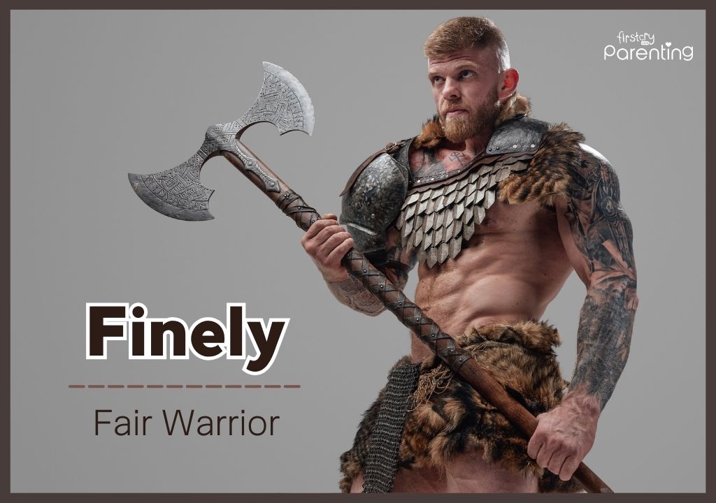 Finely - Strong and Powerful Boy Names