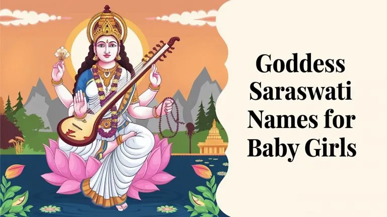 110+ Goddess Saraswati Names for Baby Girl