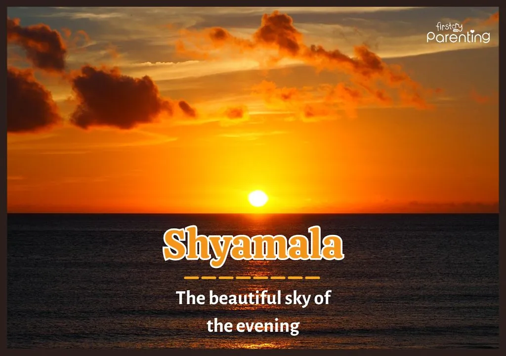 Shyamala - Latest and Modern Girl Names