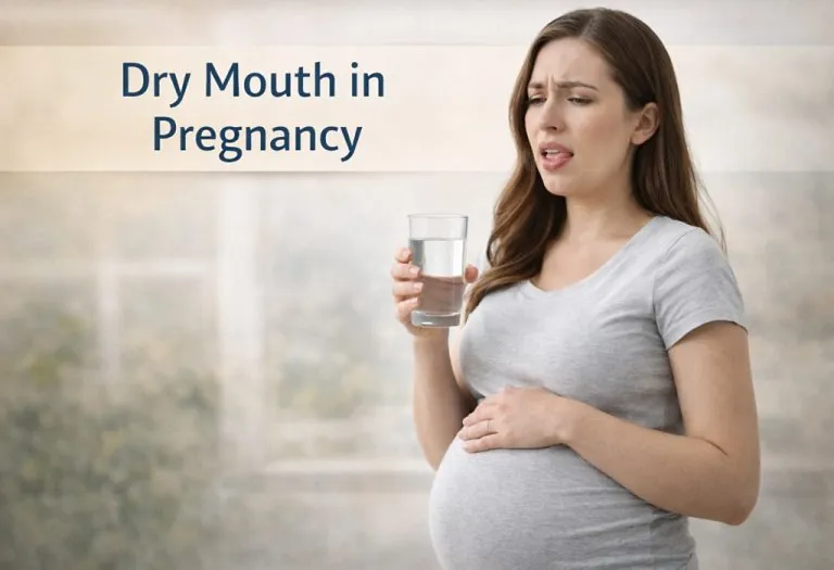 Dry Mouth in Pregnancy - Causes & Treatment