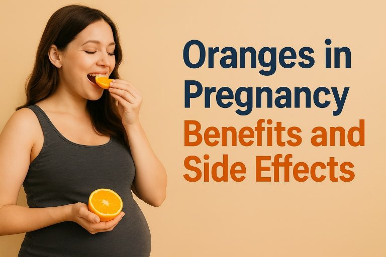 Oranges in Pregnancy – Benefits and Side Effects