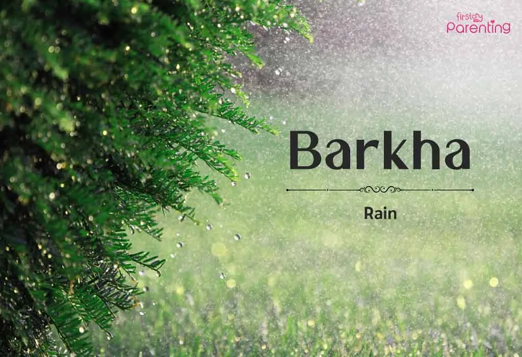 Barkha - Asian Girl Names