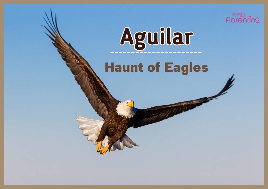 Aguilar - Mexican Boy Names