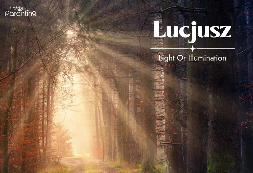 Lucjusz - Polish Boy Names with Meanings