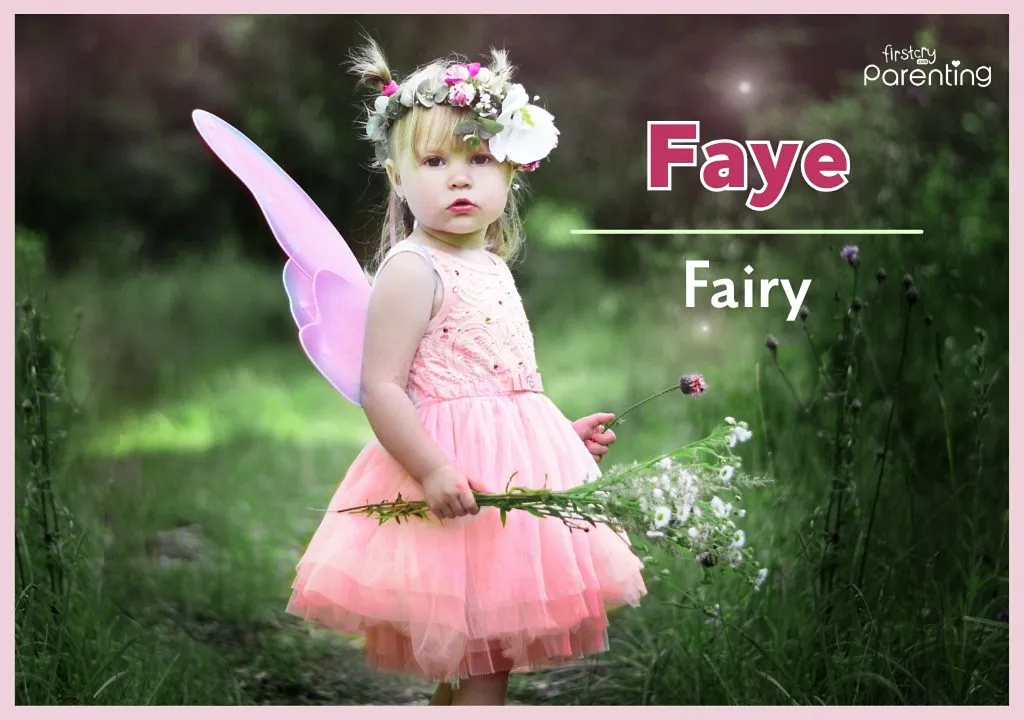 Faye - Boho Girl Names With Meanings