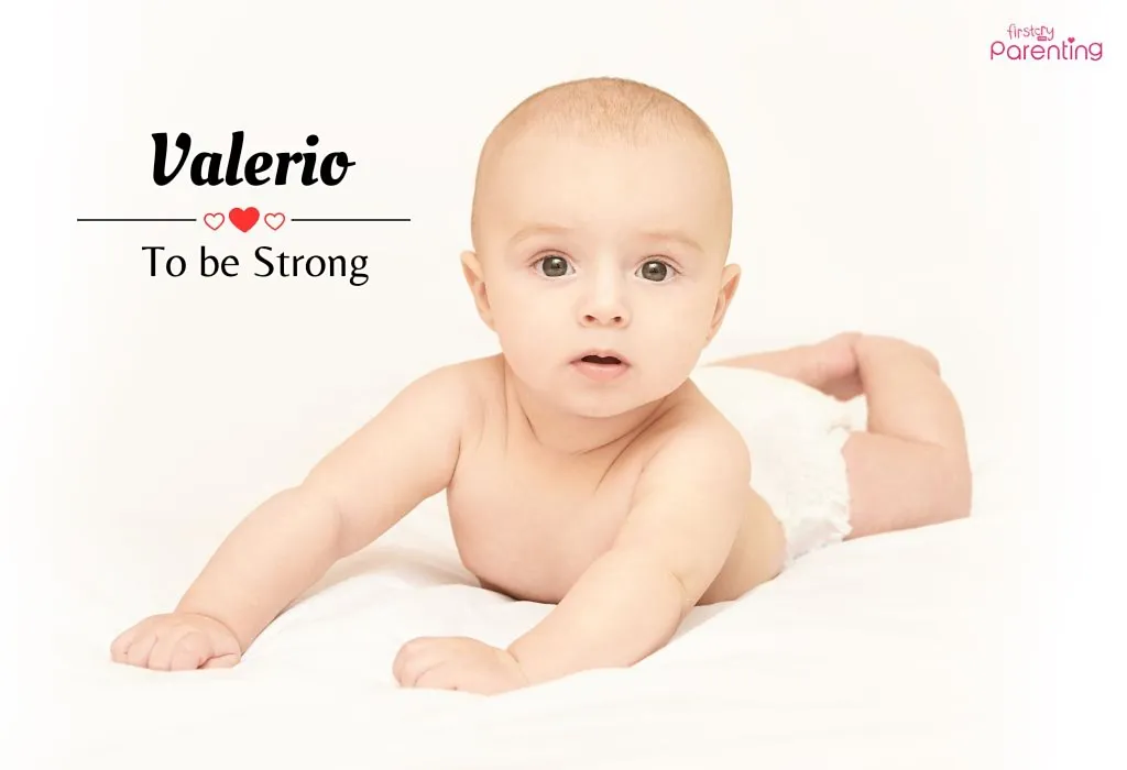 Valerio -Boy Names That Mean Love