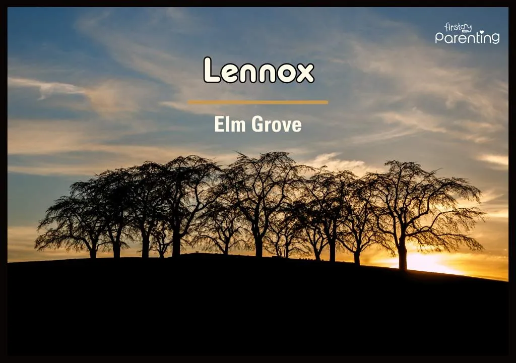 Lennox - Last Names As First Names for Boys