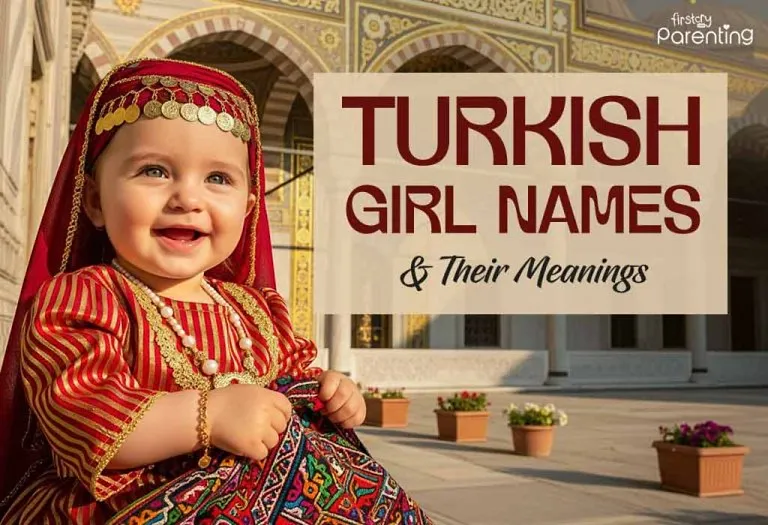 140+ Turkish Girl Names & Their Meanings
