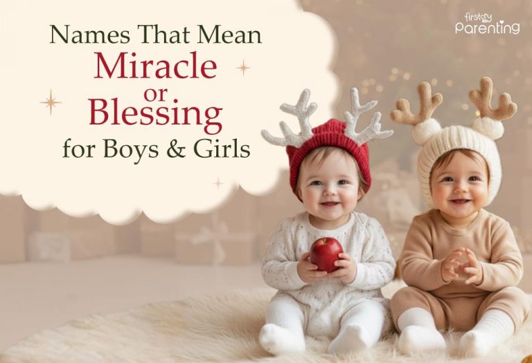100+ Names That Mean Miracle or Blessing for Boys and Girls