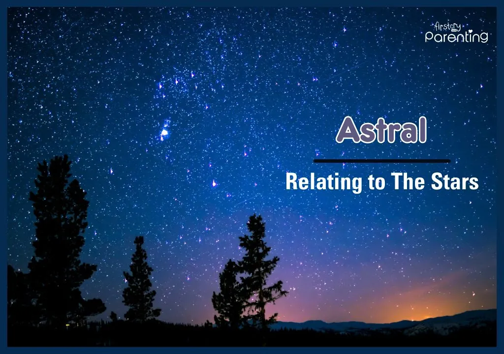 Astral - Wiccan and Pagan Names For Girls