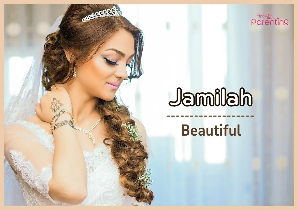 Jamilah-Somali Girl Names