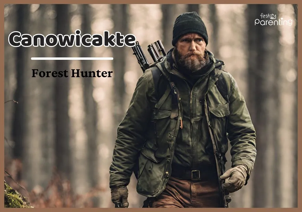 Canowicakte - Baby Names That Mean Hunter For Boys And Girls