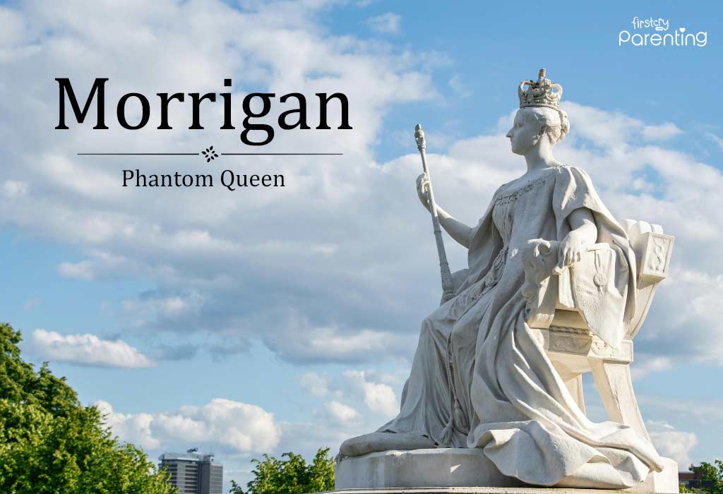 Morrigan - Girl Names That Mean Queen