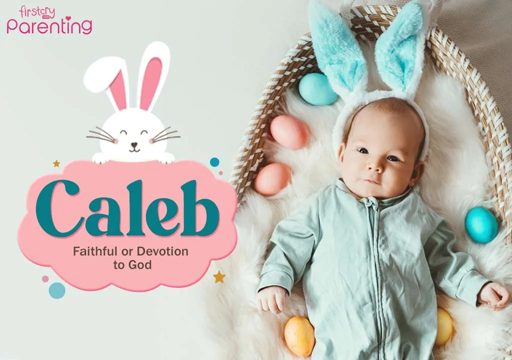 Caleb - Easter Baby Names