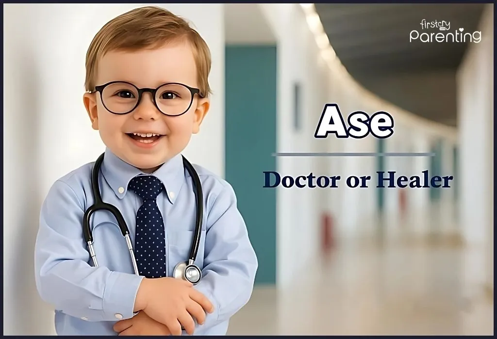 Ase - Baby Names That Means Healer