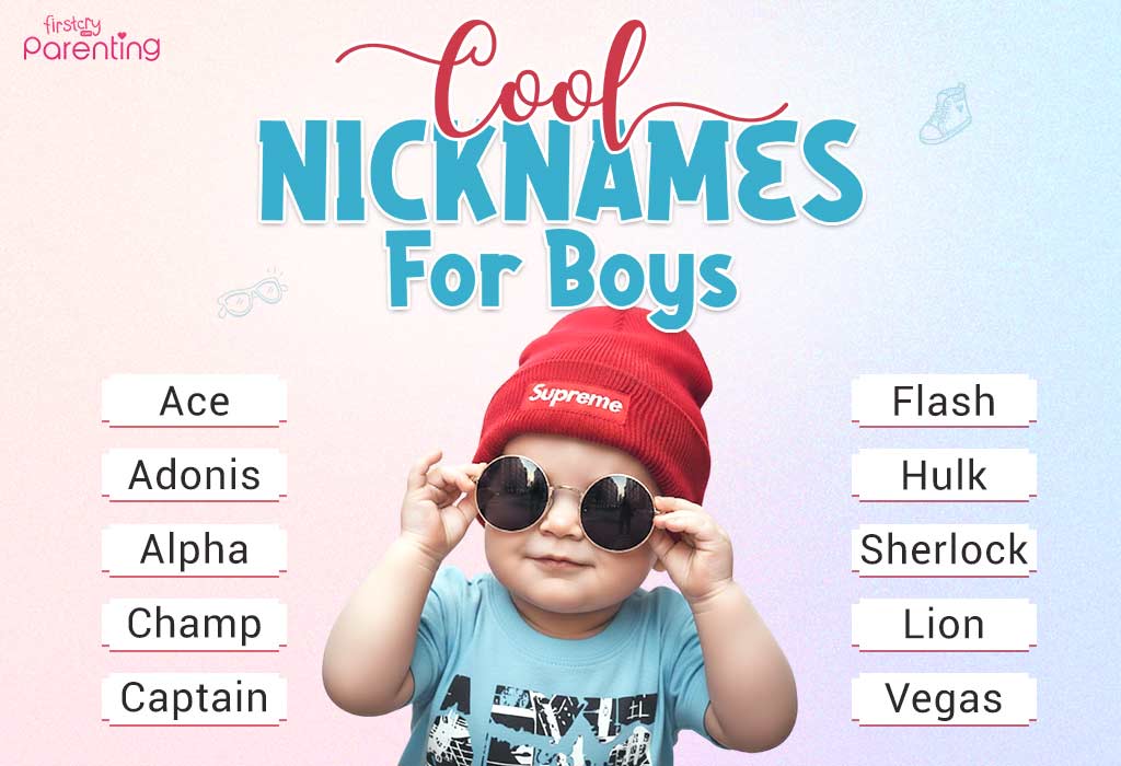 Cool Nicknames For Boys