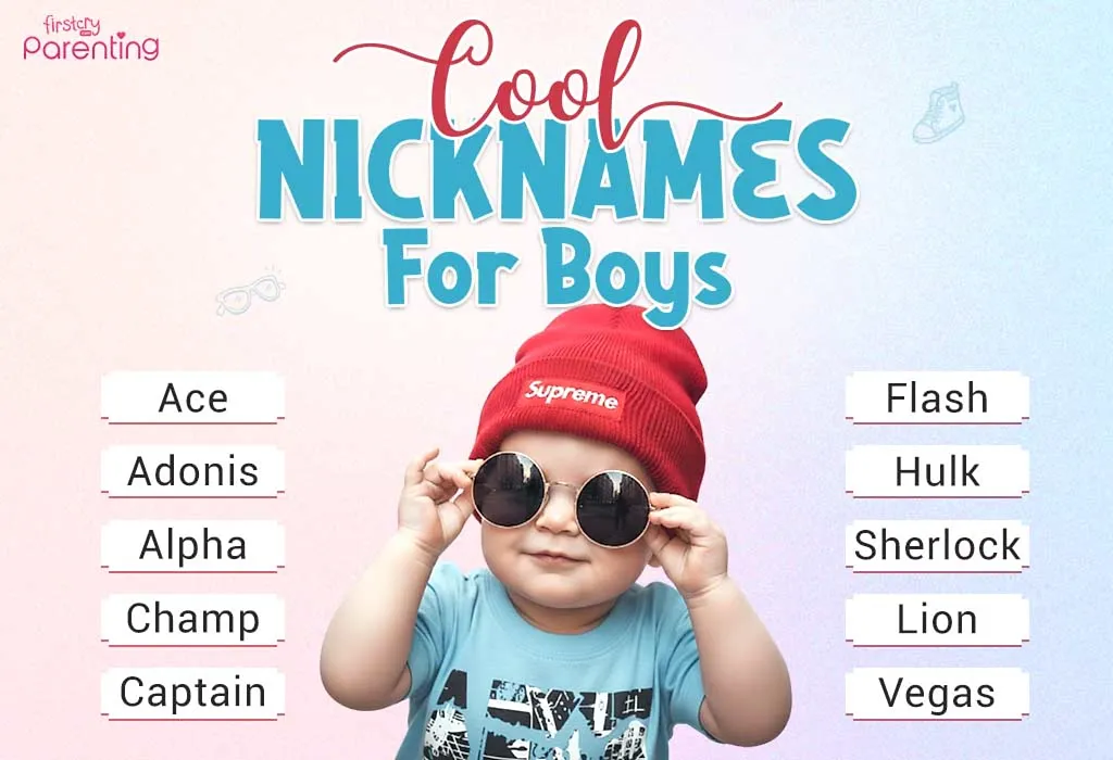 Cool Nicknames For Boys