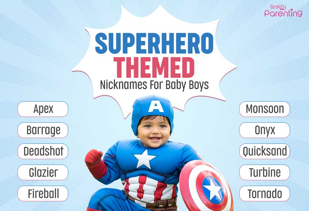 Superhero Themed Nicknames For Baby Boys