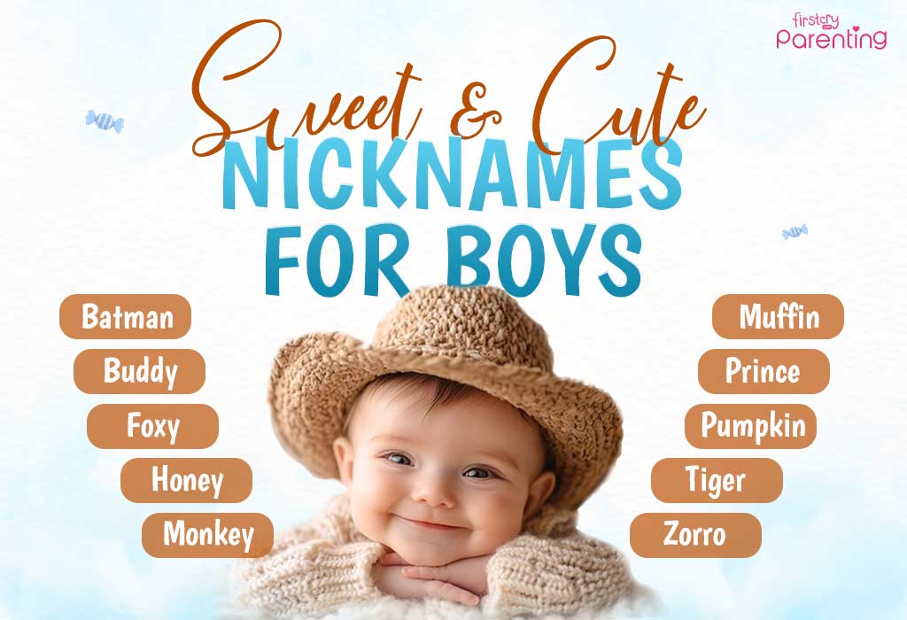 Sweet & Cute Nicknames For Boys